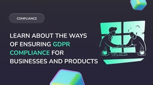 GDPR Compliant Software: Regulation Requirements