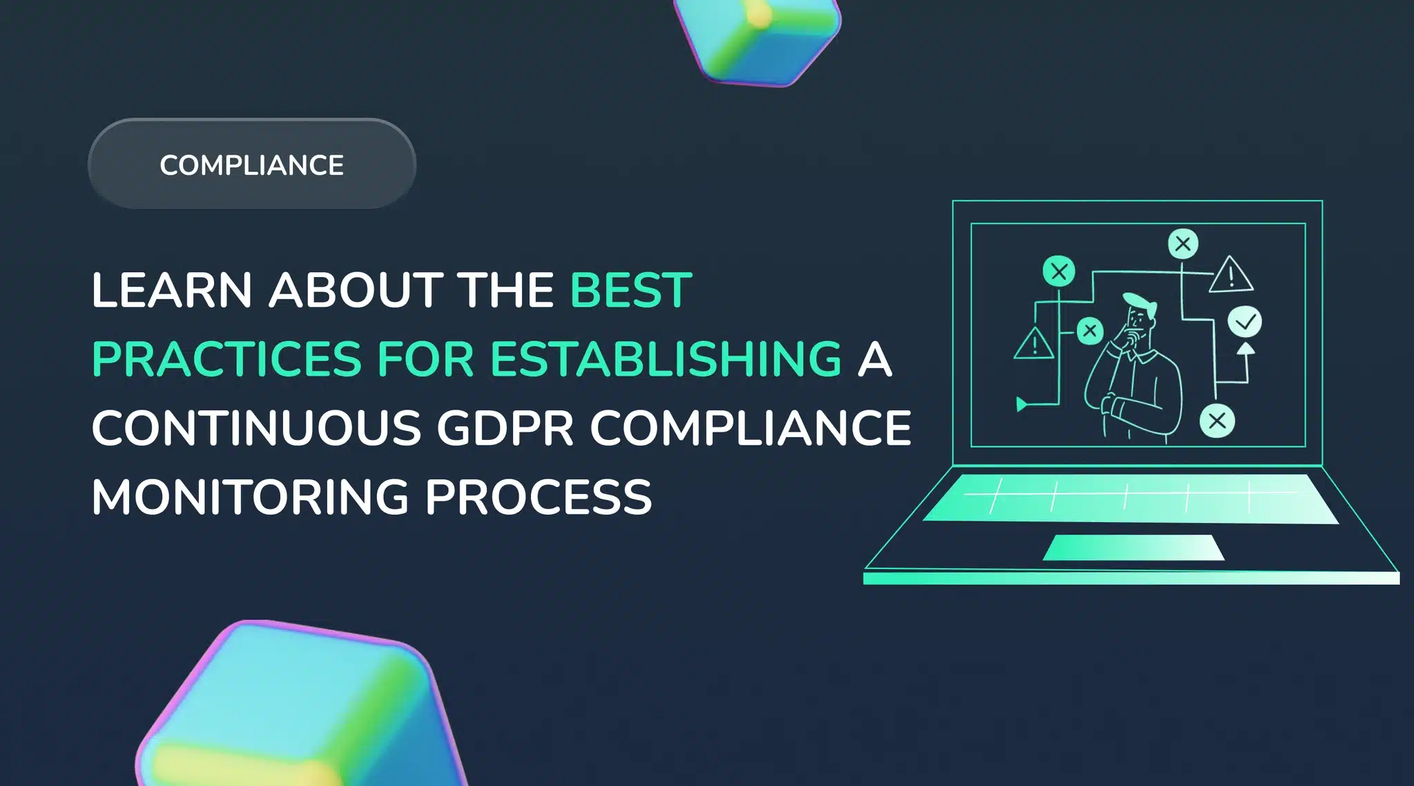 Continuous GDPR Software Compliance Monitoring: A Step-by-Step Implementation Guide