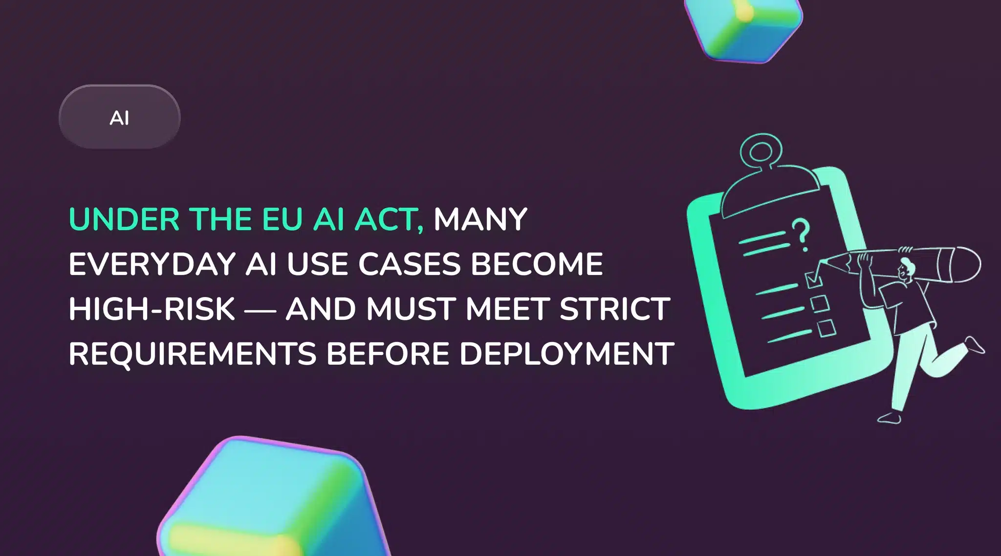 EU AI Act Risk Categories Explained: Is Your AI System High-Risk?