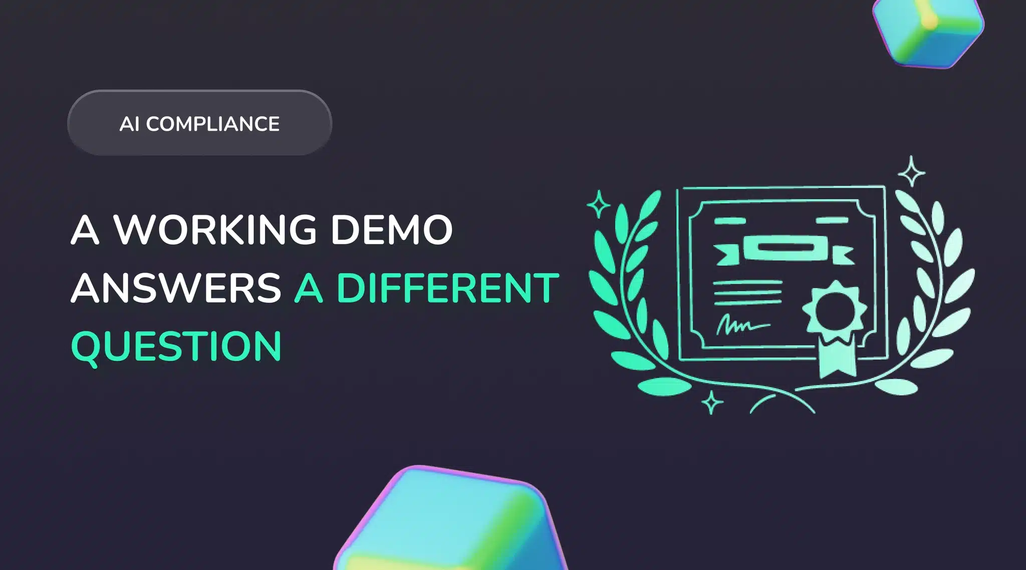 A working demo answers a different question. AI pilot facing a regulatory review checkpoint.